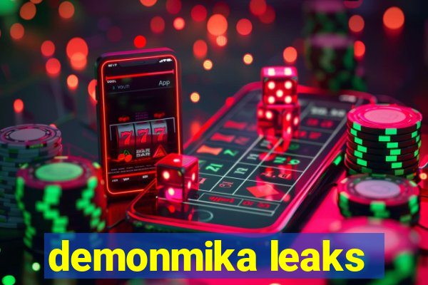 demonmika leaks